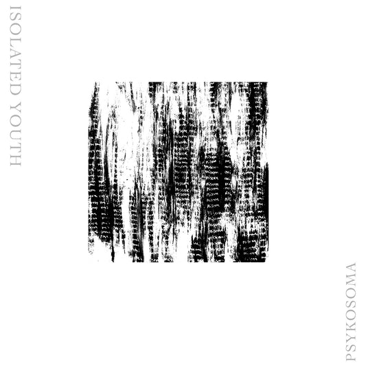 Isolated Youth - Psykosoma (single)